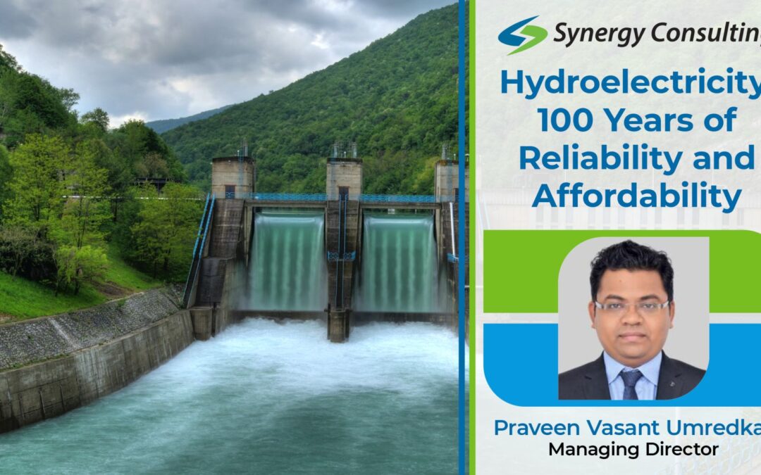 Hydroelectricity, 100 Years of Reliability and Affordability