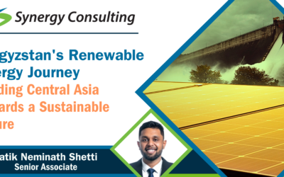 Pratik Shetti, Senior Associate at Synergy Consulting, Inc., shares insights on Kyrgyzstan’s Renewable Energy Journey